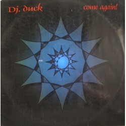 DJ Duck  - Come Again(2 MANO,TEMAZO IMAKINARIA BUSCADISIMO¡¡)