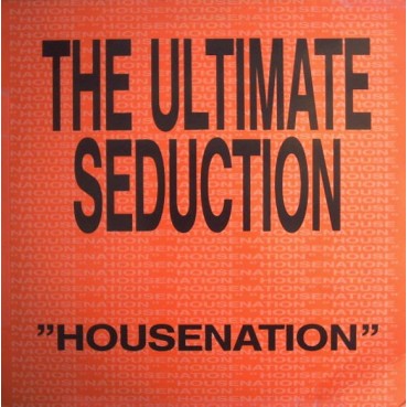 The Ultimate Seduction - Housenation (2 MANO)