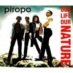 Piropo - Our Life Our Nature(2 MANO,PELOTAZO BOL RECORDS¡¡)