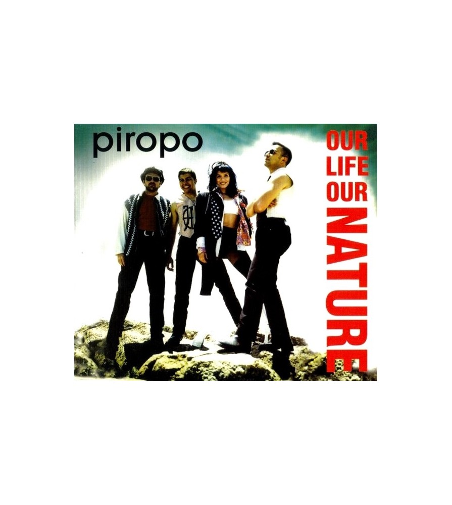 Piropo - Our Life Our Nature(2 MANO,PELOTAZO BOL RECORDS¡¡)