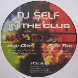 DJ Self – In The Club (2 MANO,COMO NUEVO,CORTE B2 BRUTAL¡¡¡)
