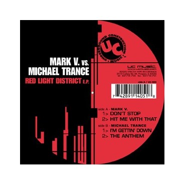 Mark V. vs. Michael Trance – Red Light District E.P.(2 MANO,SUPERBUSCADO¡¡ SELLO UC)