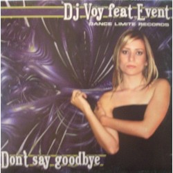 DJ Voy – Don't Say Goodbye (LIMITE RECORDS¡¡)