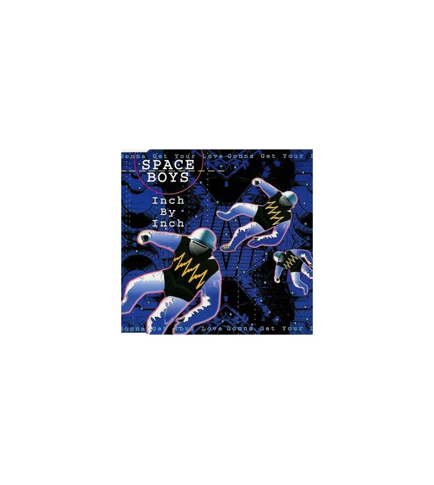Space Boys – Inch By Inch (Gonna Get Your Love) (2 MANO,REMEMBER 90'S¡¡)