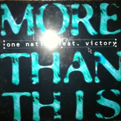 One Nation Feat Victory – More Than This(2 MANO,COVER AÑOS 90)
