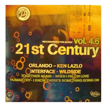 Various - 21st Century Vol. 4.6(INCLUYE KEN LASZLO-WHEN I FALL IN LOVE & ORLANDO-TOGETHER AGAIN¡  MUY BUSCADOS¡¡)