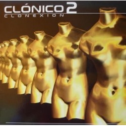 Clonico 2– Clonexion (2 MANO,MAKINA + MELODIA)