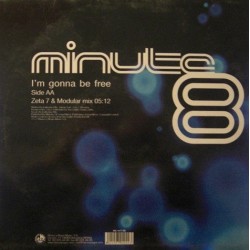 Minute 8 - I'm Gonna Be Free/Paco Rincon-Have fun(2 MANO)