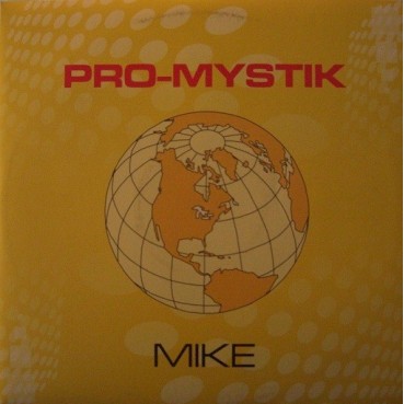 Pro Mystik-Mike(CANTADO MUY BUENO,COPIAS NUEVAS¡¡)