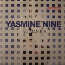 Yasmine Nine - No Man(INCLUYE EL PELOTAZO LIVING IN PARADISE¡¡)