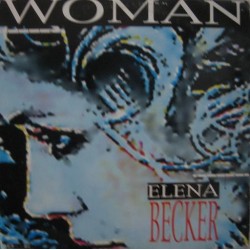 Elena Becker - Woman(2 MANO,CANTADO REMEMBER)