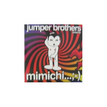 The Jumper Brothers– Mimichi(2 MANO,TEMAZO¡)