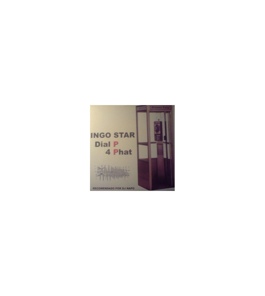 Ingo Star – Dial P 4 Phat(2 MANO,TEMAZO¡¡¡)