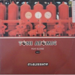 Toni Atomic Feat Eloise - Vol. 3 - Obsession(2 MANO,TEMAZO CAÑERO¡¡)