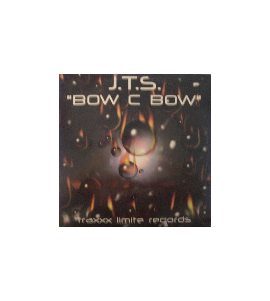 J.T.S. – Bow C Bow(2 MANO,NUEVECITO¡¡ LIMITE RECORDS)