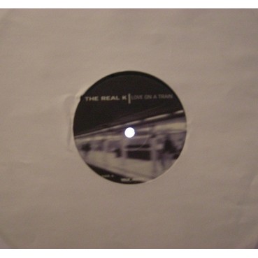  The Real K - Love On A Train(TEMAZO LIMITE¡¡)