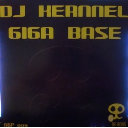 DJ Kernnel – Giga Base(NUEVO,CORTE B2 POKAZO¡¡¡)