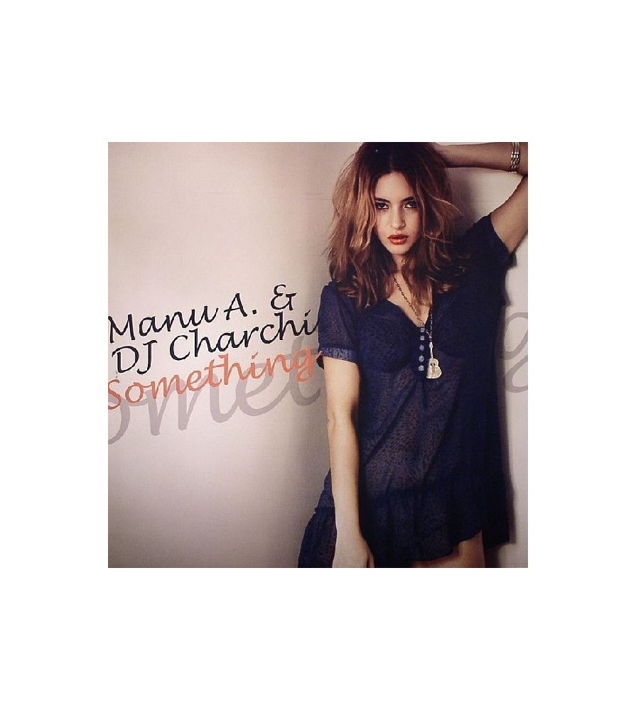 Dj Charci & Manu A - Something