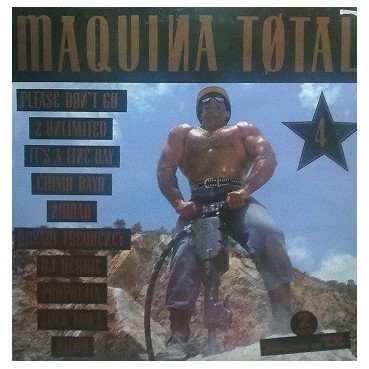 Maquina Total 4 (DISCO DOBLE CON MUCHOS TEMAZO¡¡)
