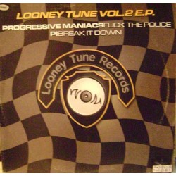 Progressive Maniacs & Pi – Looney Tune Vol. 2 E.P. 