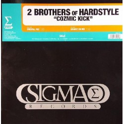 2 Brothers Of Hardstyle – Cozmic Kick (HARDSTYLE RECOMENDADISIMO DJ RAI,AÑO 2006¡¡)