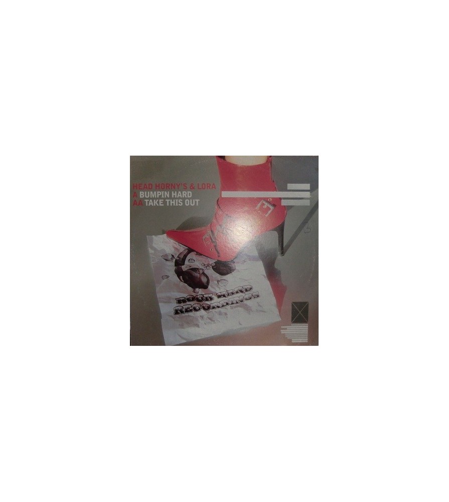 Head Horny's & Ismael Lora - Bumpin Hard / Take This Out(COPIA IMPORT¡¡ JOYITA¡¡  SONIDO ESPECTACULAR ,45 RPM)