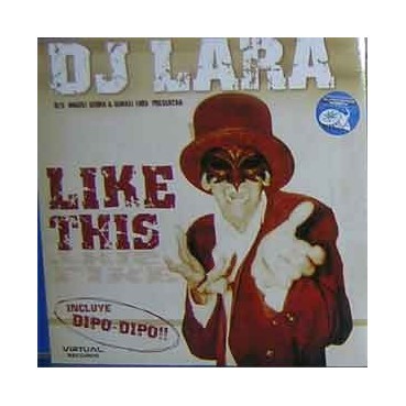 DJ Lara - Like This DJ Lara - Like This