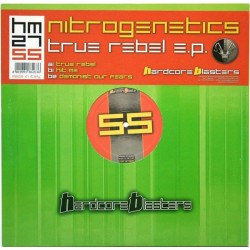 Nitrogenetics – True Rebel E.P. (2 MANO,PELOTAZO¡¡¡¡)