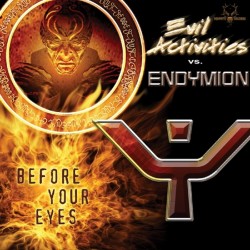 Evil Activities vs. Endymion – Before Your Eyes(2 MANO,CORTE B1 BOMBAZO¡¡)