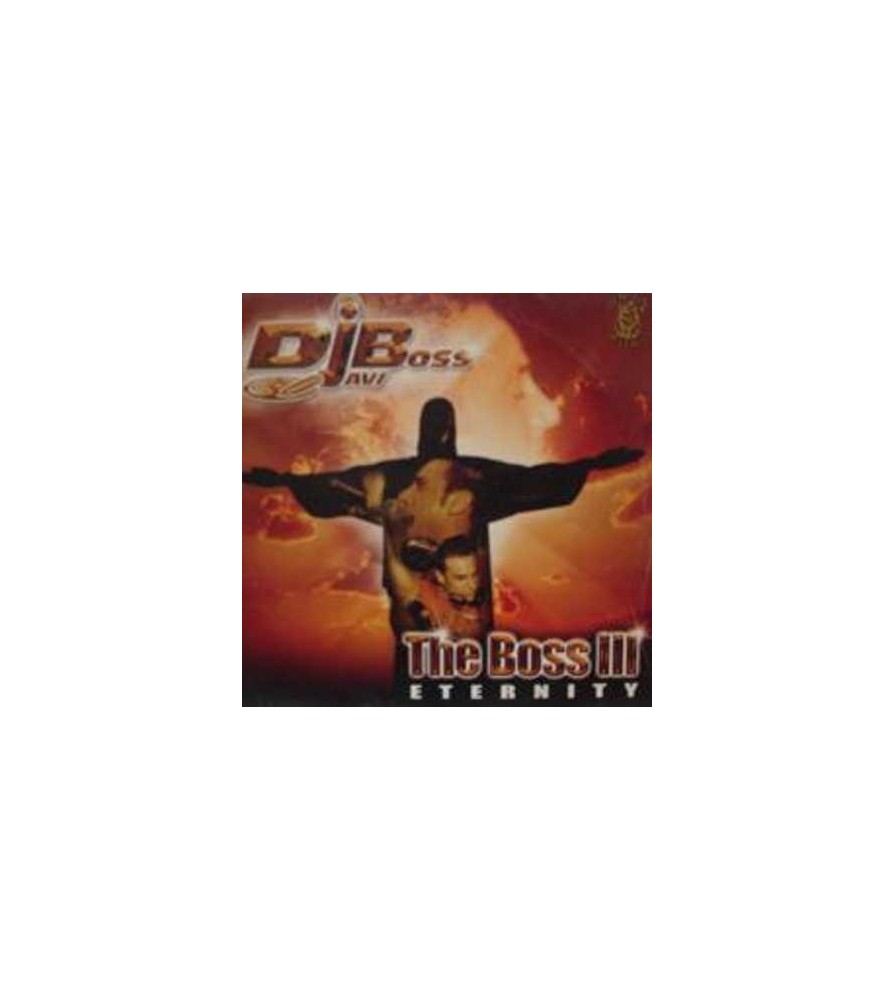 Javi Boss – The Boss III - Eternity(2 MANO,PELOTAZOOOO)