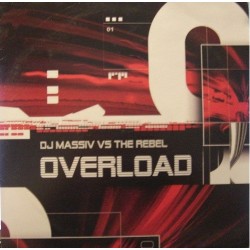 DJ Massiv vs. The Rebel – Overload E.P. (2 MANO,BOMBAZO JUMP¡¡ RECOMENDADISIMO DJ RAI¡¡¡)