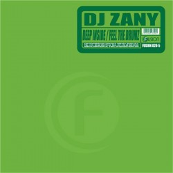 DJ Zany – Deep Inside / Feel The Drumz (HARDSTYLE,MUY BUENO)