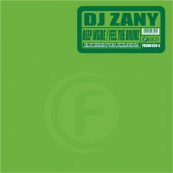 DJ Zany – Deep Inside / Feel The Drumz (HARDSTYLE,MUY BUENO)