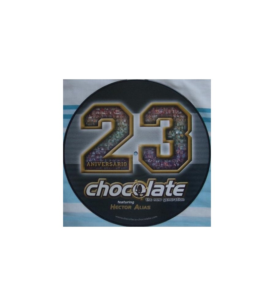 Chocolate featuring Hector Alias - 23 Aniversario