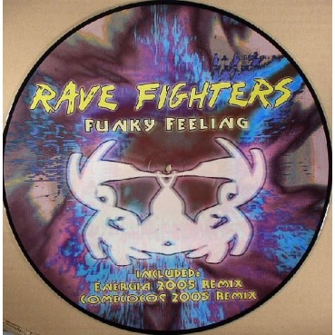 Rave Fighters – Funky Feeling (2 MANO,INCLUYE REMIX ENERGIA/COMECOCOS¡¡)