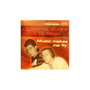 Dj Patrick Künkel Vs Dj Alber – Music Makes Me Fly (JUMPER)