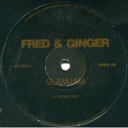 Fred & Ginger – Slamjam(2 MANO,TEMAZO HARDHOUSE¡)