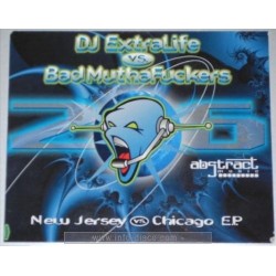 DJ Extralive vs. Bad MuthaFuckers – New Jersey vs. Chicago E.P. (2 MANO,PELOTAZO JUMPER¡¡¡)