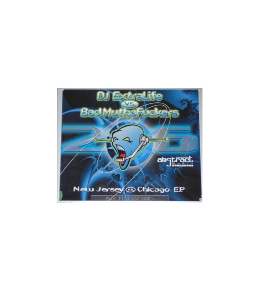 DJ Extralive vs. Bad MuthaFuckers – New Jersey vs. Chicago E.P. (2 MANO,PELOTAZO JUMPER¡¡¡)