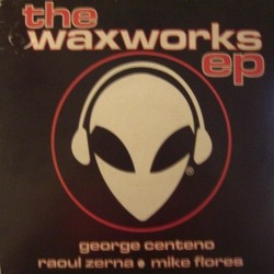 The Waxworks EP(2 MANO,TEMAZOS AMERICANO)