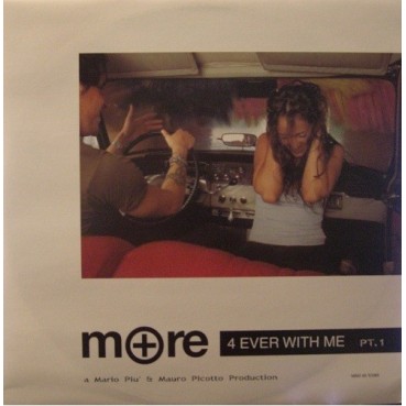 More – 4 Ever With Me Pt. 1 (EDICIÓN FRANCESA A 1 CARA,NUEVO¡¡ TEMAZO¡¡)