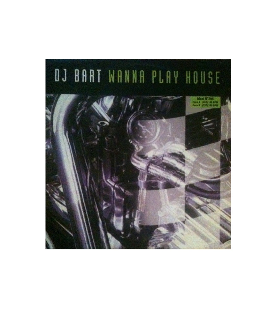 DJ Bart – Wanna Play House (EDICIÓN FRANCESA NUEVA,TEMAZO¡¡)