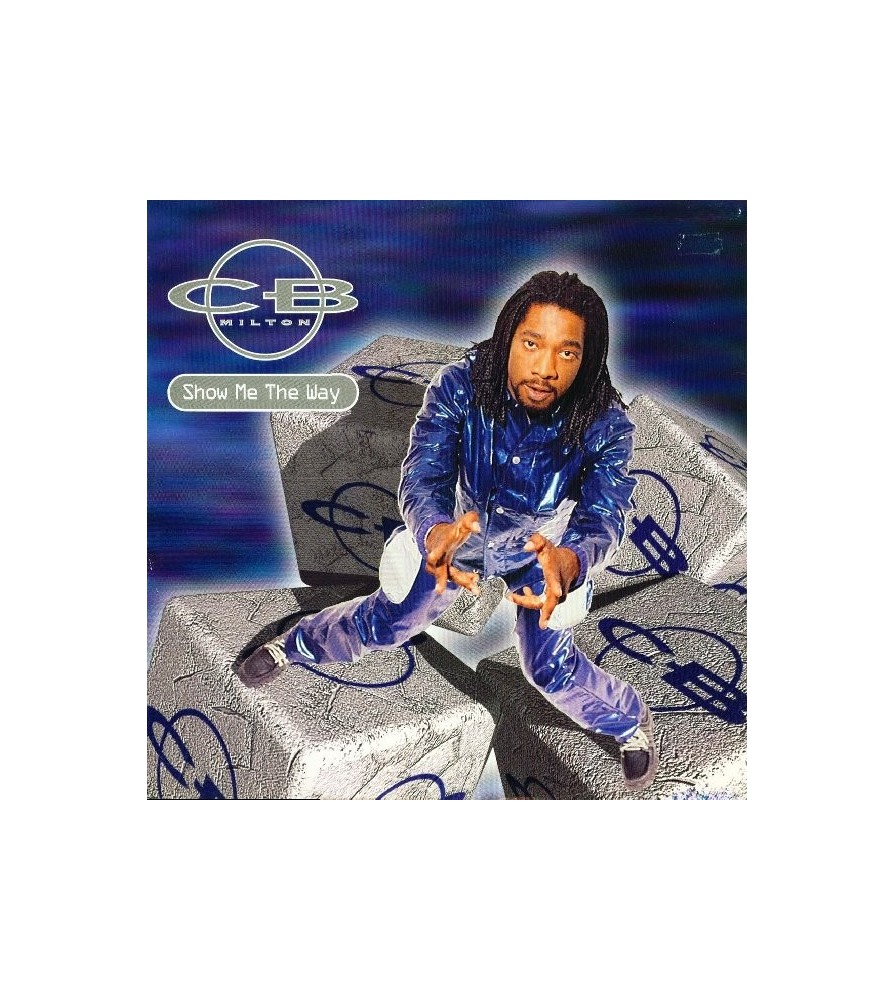 CB Milton - Show Me The Way(COPIA NUEVA IMPORT)