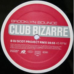 Brooklyn Bounce - Club Bizarre(REMIX SCOTT PROJECT¡¡ SE SALE¡ COPIA IMPORT NUEVA)