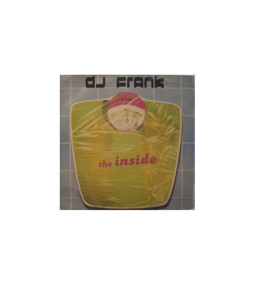 DJ Frank – The Inside(EDICIÓN FRANCESA A 45 RPM,REMIX KLUBB + ORIGINAL¡¡¡)