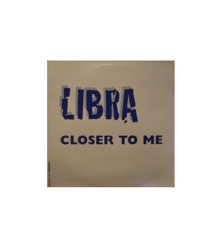 Libra – Closer To Me(REMIX + ORIGINAL,MUY BUENO¡¡)