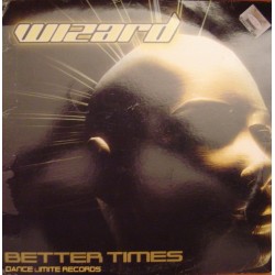 Wizard  – Better Times (NUEVO,LIMITE RECORDS)