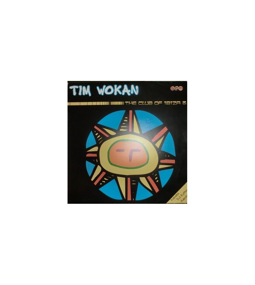 Tim Wokan – The Club Of Ibiza III (2 MANO,PELOTAZO DE JORDI ROBLES¡)