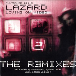 Lazard – Living On Video (CABRA CARA B,MUY BUENA¡¡)