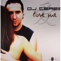 Dj Ceres-Love Me